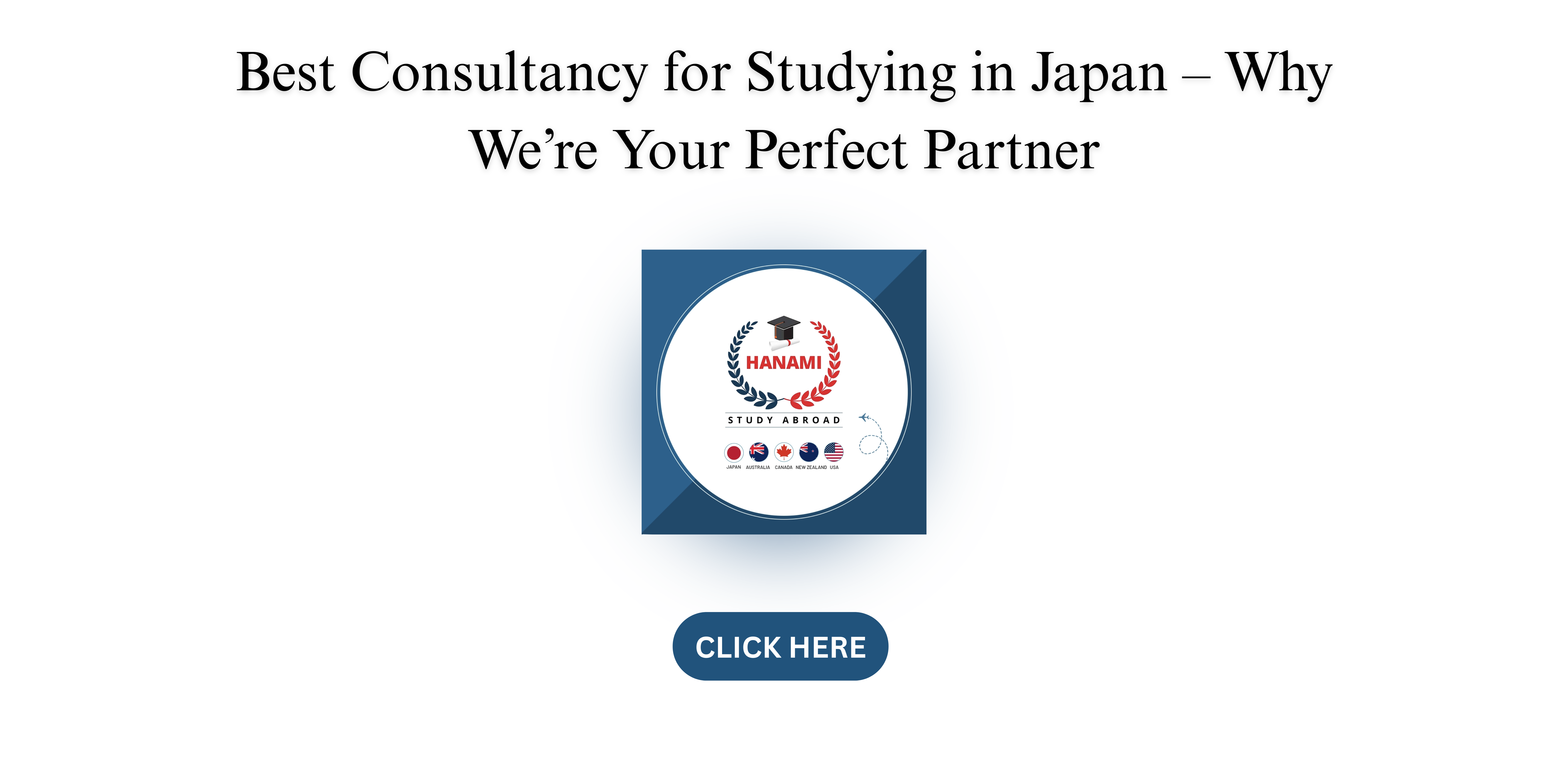 Best Consultancy for Studying in Japan – Why We’re Your Perfect Partner