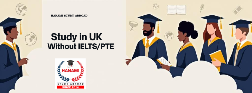 Dream Big, Test Less: Studying in the UK Without IELTS/PTE!