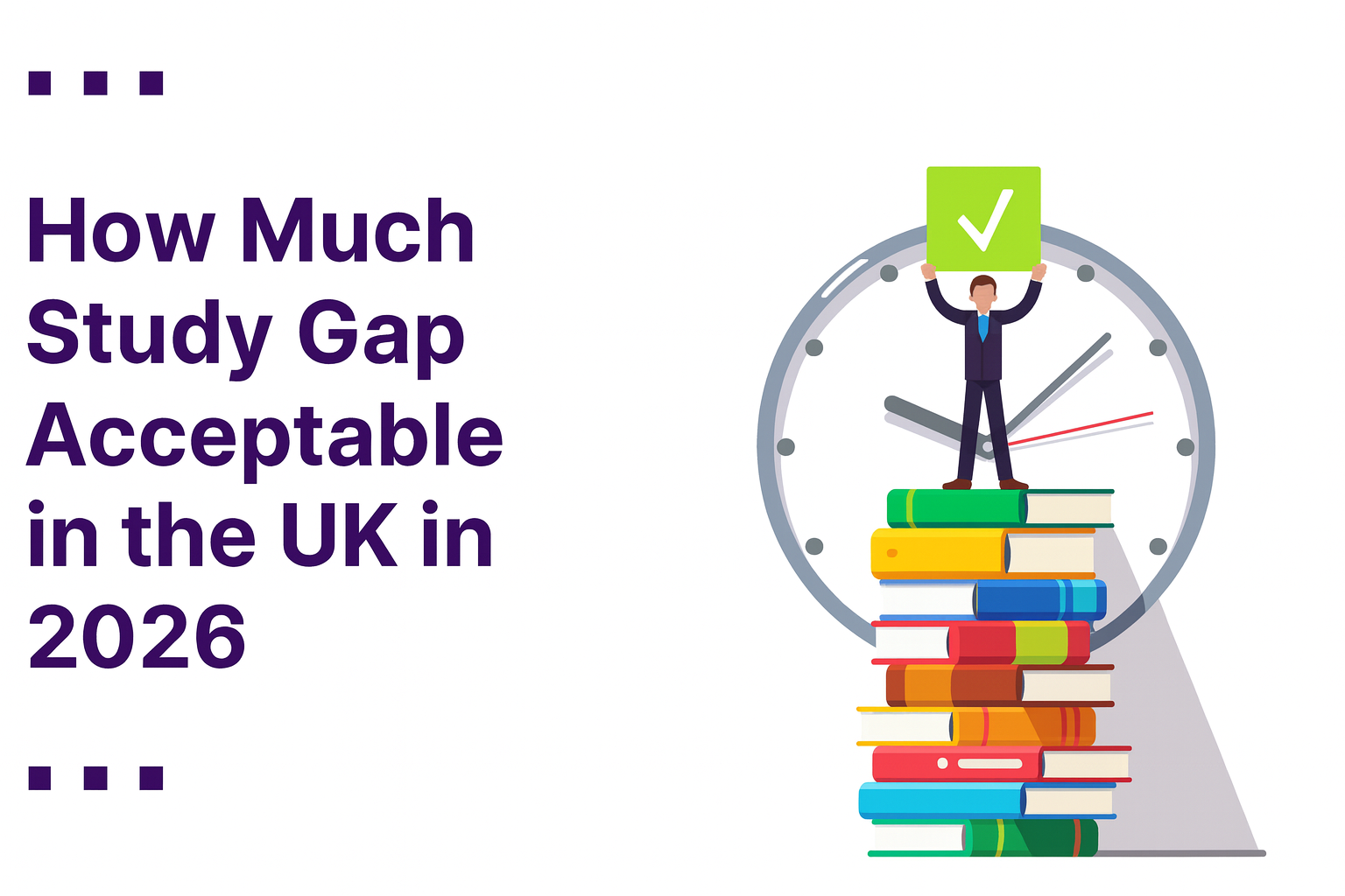 How much study gap is acceptable in the UK?