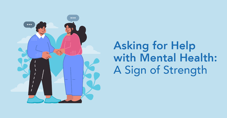 Breaking the Stigma Around Mental Health: Why Seeking Help Is a Sign of Strength